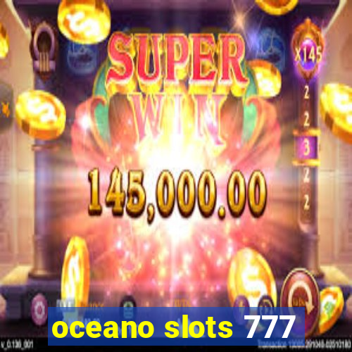 oceano slots 777